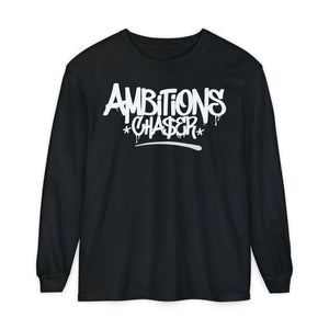 Long Sleeve T-Shirt Ambitions CHA$ER Get Up & Go Get It