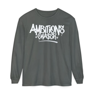 Long Sleeve T-Shirt Ambitions CHA$ER Get Up & Go Get It