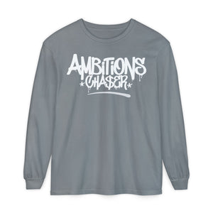 Long Sleeve T-Shirt Ambitions CHA$ER Get Up & Go Get It