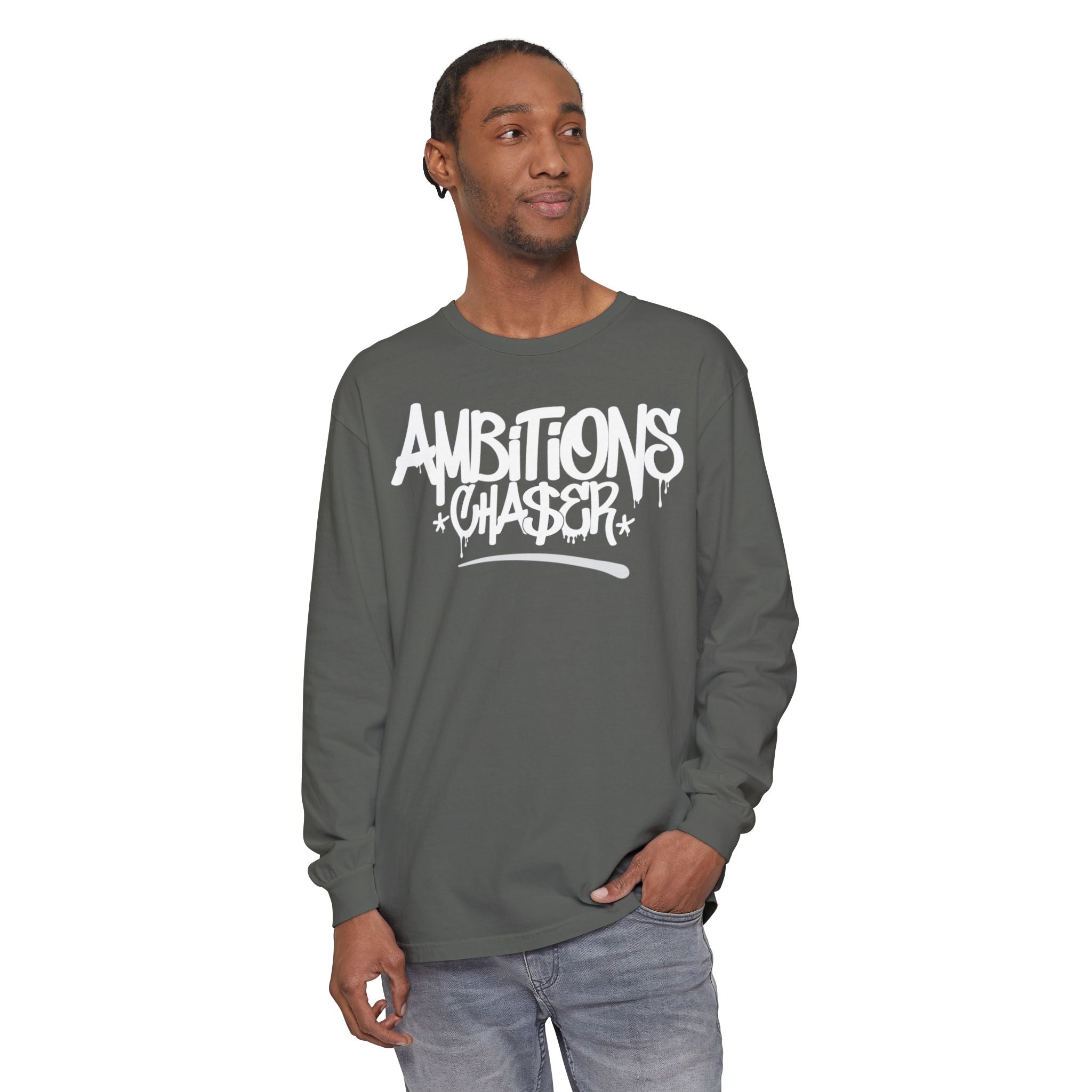 Long Sleeve T-Shirt Ambitions CHA$ER Get Up & Go Get It