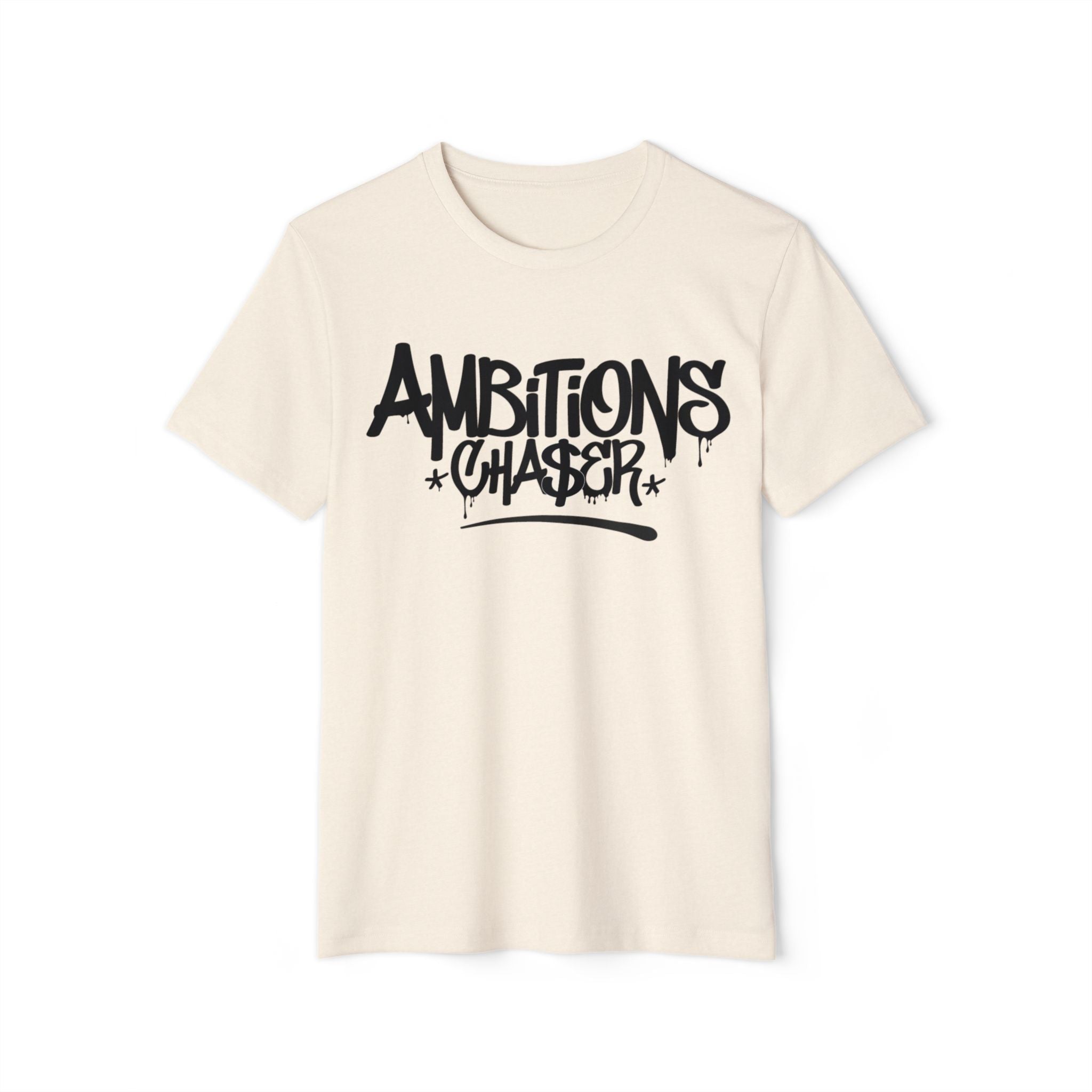 Recycled Organic T-Shirt Ambitions CHA$ER Eco-friendly