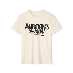 Recycled Organic T-Shirt Ambitions CHA$ER Eco-friendly