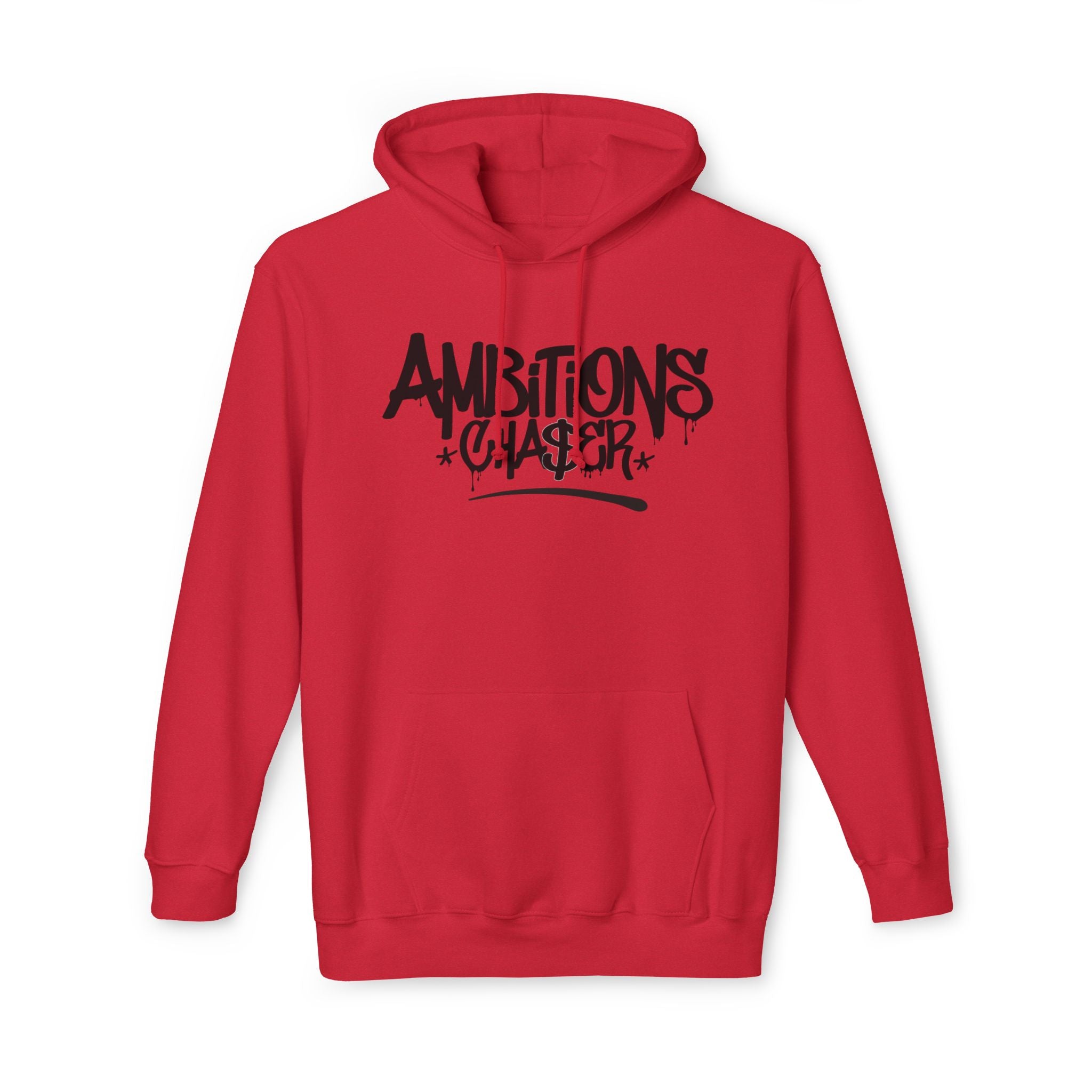 Unisex Hooded Sweatshirt - Ambitions CHA$ER Heavy Weight Premium Apparel - Made in USA